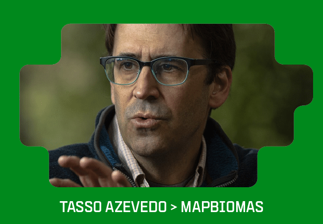 Tasso Azevedo - MapBiomas