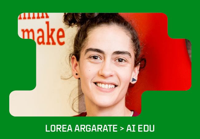 Lorea Argarate > AI EDU