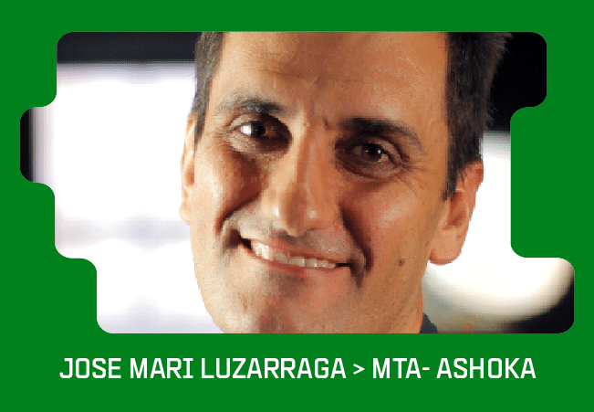 Jose Mari Luzarraga - MTA/Ashoka