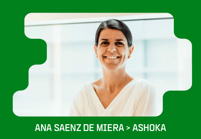 Ana Saenz de Miera > Ashoka