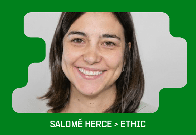 Salomé Herce > Ethic